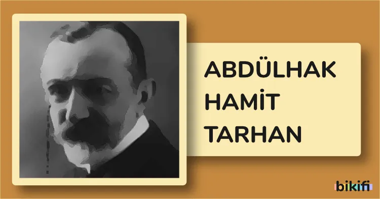 Abdülhak Hamit Tarhan: Türk Edebiyatının Büyük Şairi – Şair-i Azam