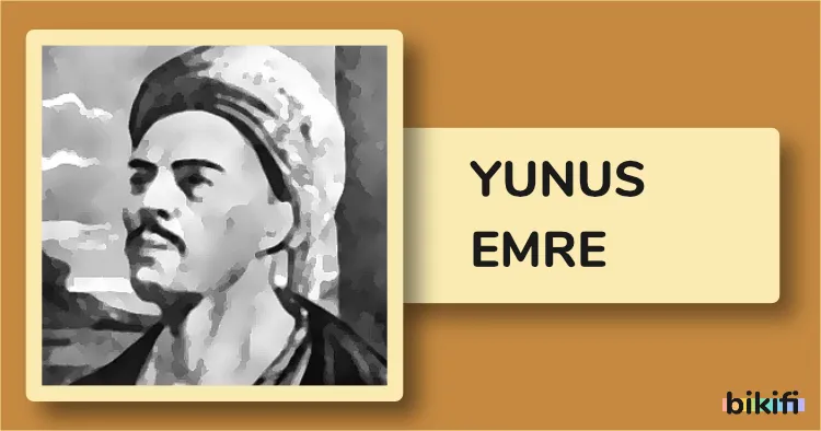 Yunus Emre: Anadolu’nun Gönül Şairi