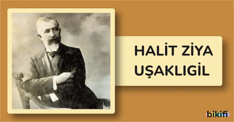 Halit Ziya Uşaklıgil: Türk Edebiyatının Usta Romancısı