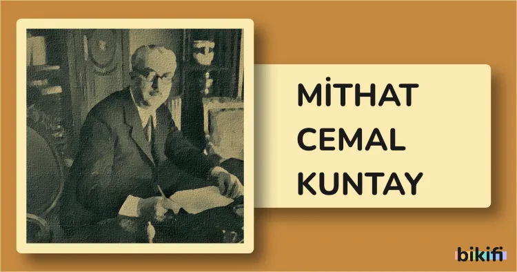 Mithat Cemal Kuntay: Türk Edebiyatının Romantik Ruhu