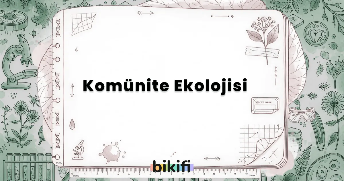 Komünite Ekolojisi