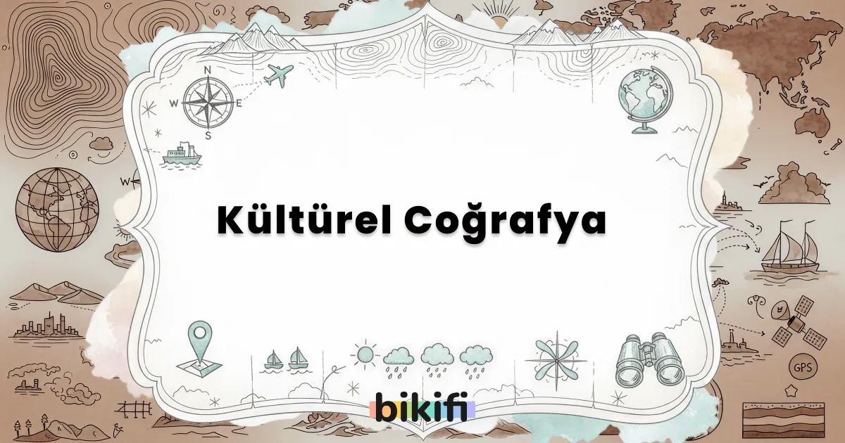 Kültürel Coğrafya