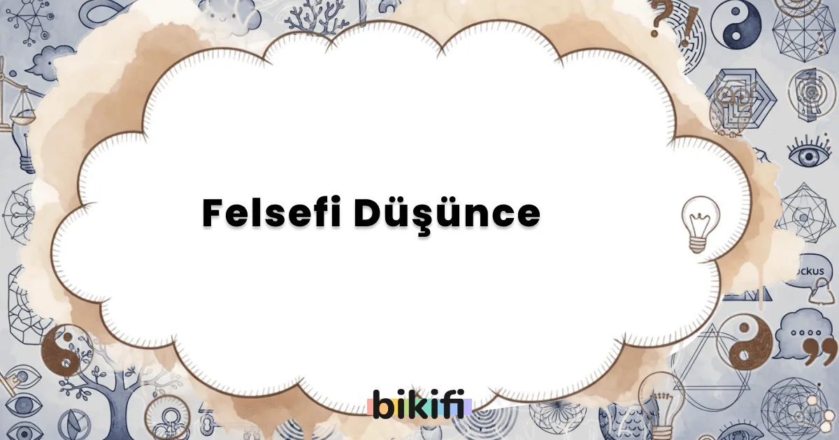Felsefi Düşünce