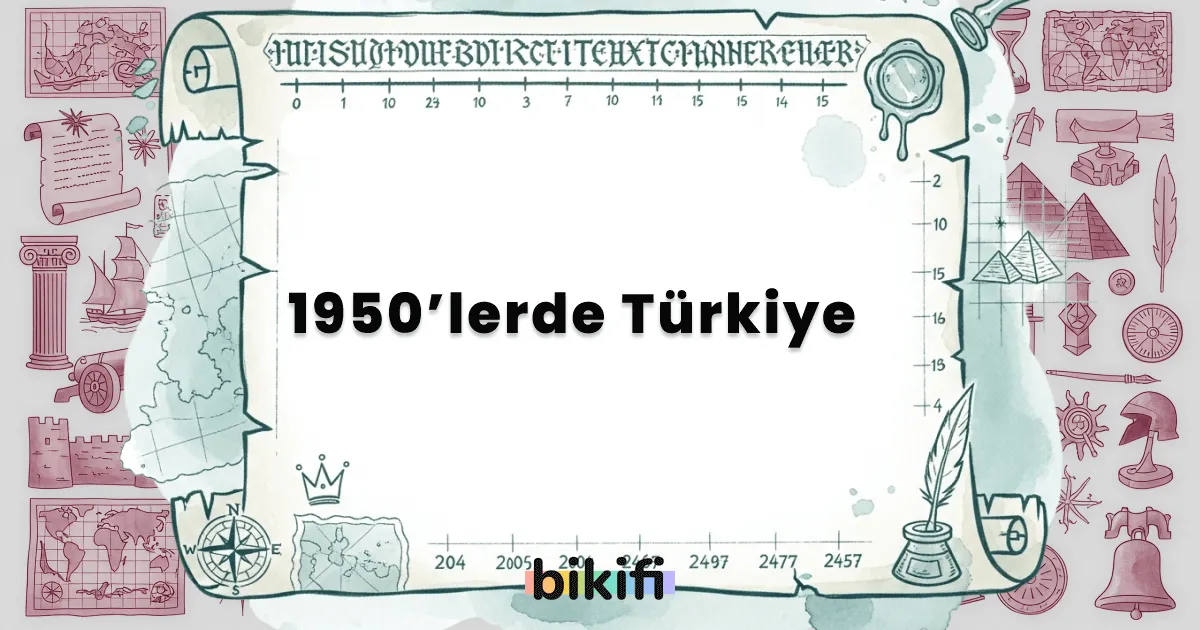 1950’lerde Türkiye