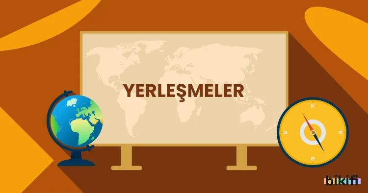 Yerleşmeler