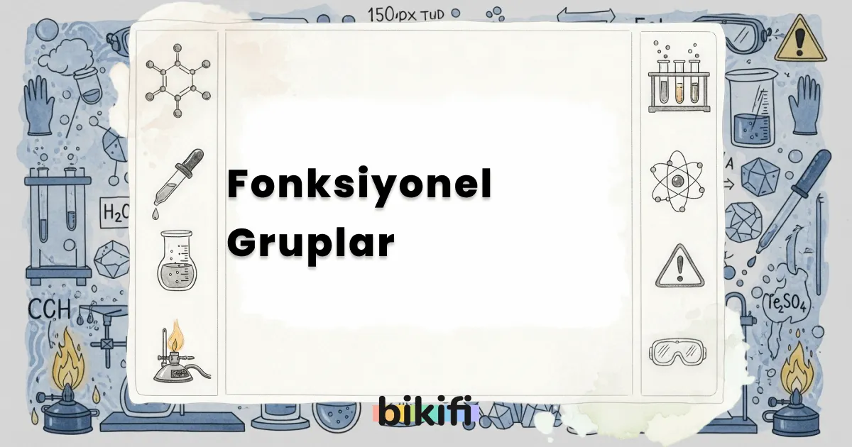 Fonksiyonel Gruplar