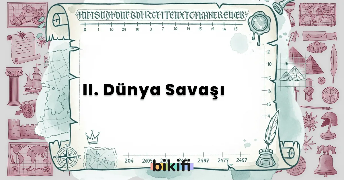 II. Dünya Savaşı