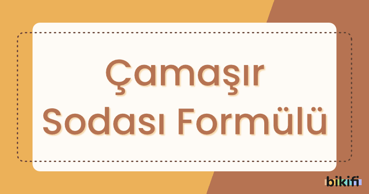 Çamaşır Sodası Formülü Nedir?