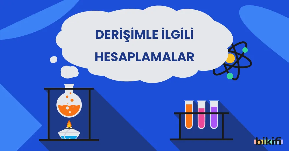 Derişimle İlgili Hesaplamalar