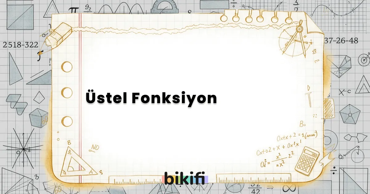 Üstel Fonksiyon
