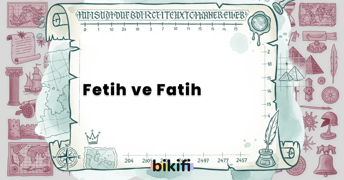 Fetih ve Fatih