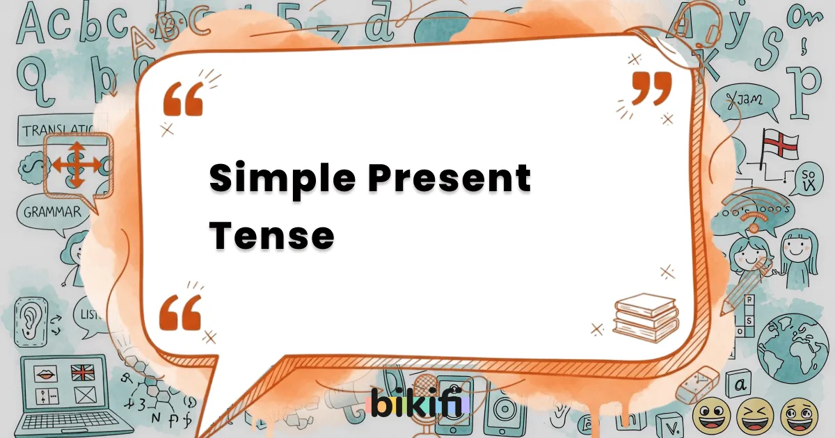 Simple Present Tense