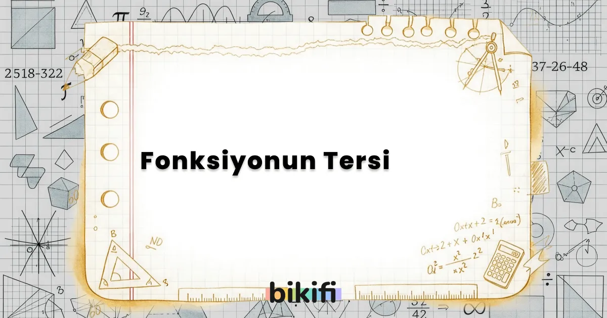 Fonksiyonun Tersi