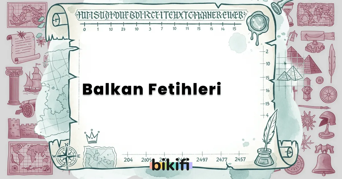 Balkan Fetihleri