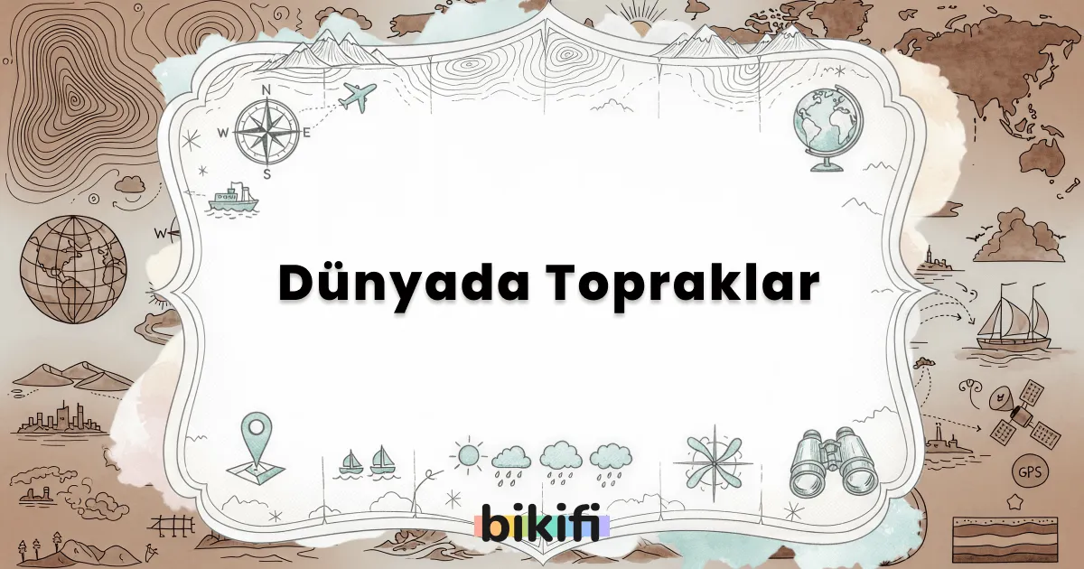 Dünyada Topraklar