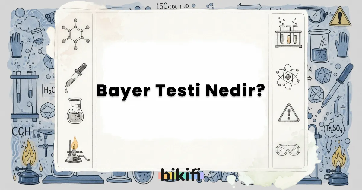Bayer Testi Nedir?