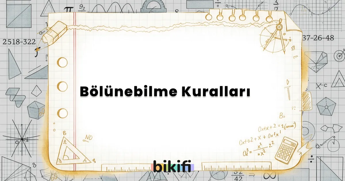 Bölünebilme Kuralları