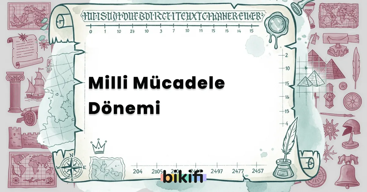 Milli Mücadele Dönemi