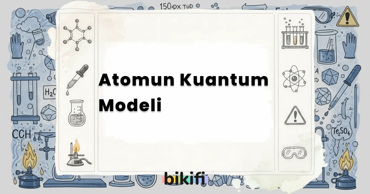 Atomun Kuantum Modeli