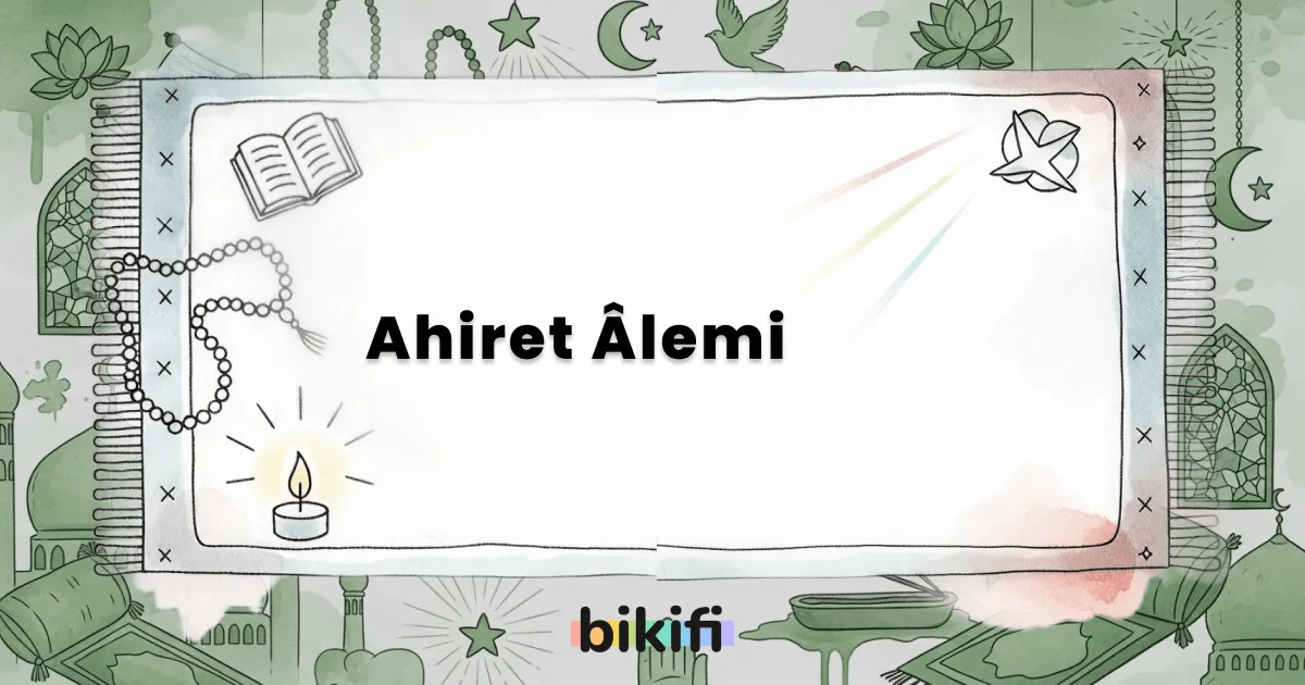 Ahiret Âlemi