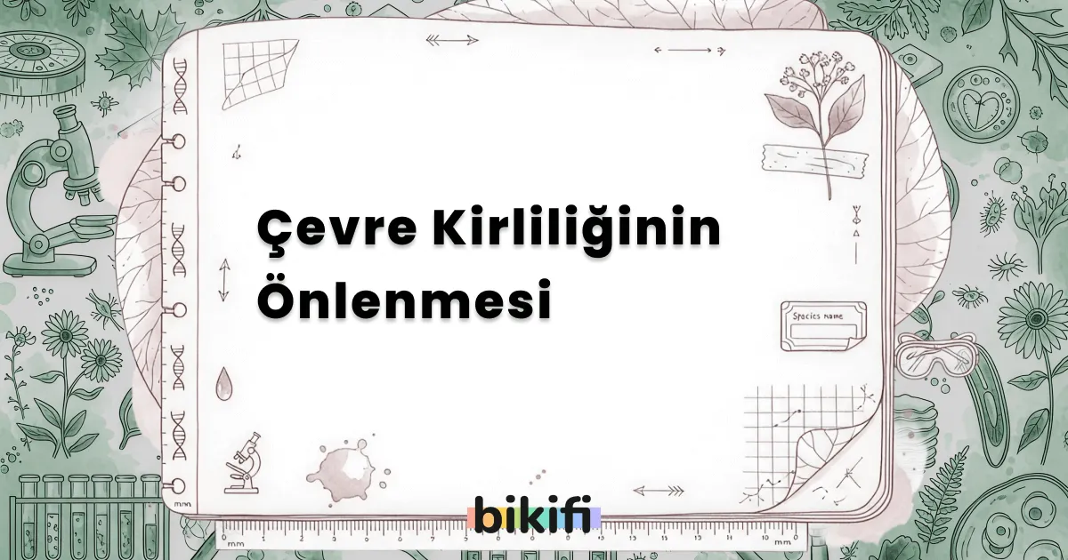 Çevre Kirliliğinin Önlenmesi