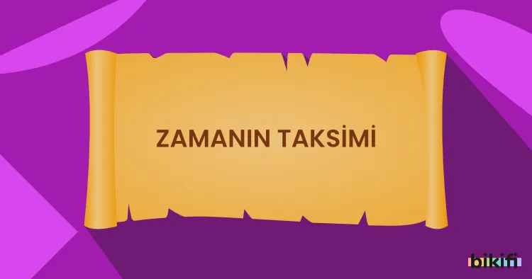 Zamanın Taksimi